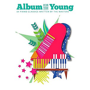 Music Sales Album For The Young - 64 Piano Classics Written By The Masters