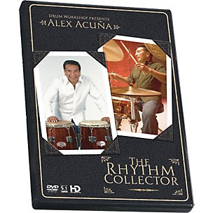 The Drum Channel Alex Acuna - The Rhythm Collector DVD