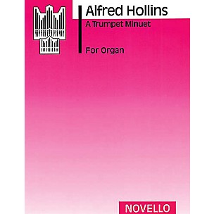 Music Sales Alfred Hollins: A Trumpet Minuet (Organ) Music Sales America Series