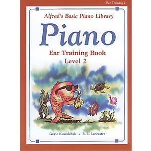 Alfred Alfred's Basic Piano Course Ear Training Book 2