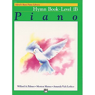 Alfred Alfred's Basic Piano Course Hymn Book 1B