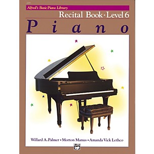 Alfred Alfred's Basic Piano Course Recital Book 6