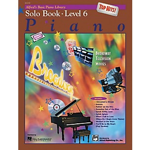Alfred Alfred's Basic Piano Course Top Hits! Solo Book 6