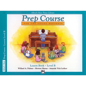 Alfred Alfred's Basic Piano Prep Course Lesson Book B