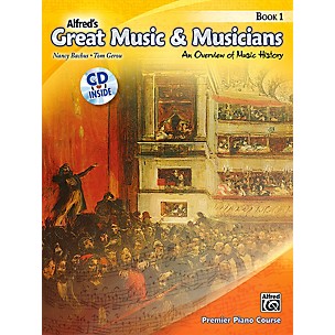 Alfred Alfred's Great Music & Musicians Book 1 & CD
