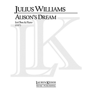 Lauren Keiser Music Publishing Alison's Dream (Oboe with Piano Accompaniment) LKM Music Series by Julius Williams