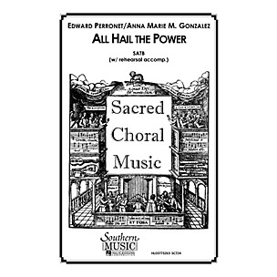 Hal Leonard All Hail the Power (Choral Music/Octavo Sacred Satb) SATB Composed by Gonzalez, Anna Marie