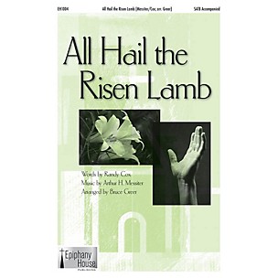 Epiphany House Publishing All Hail the Risen Lamb CD ACCOMP Arranged by Bruce Greer