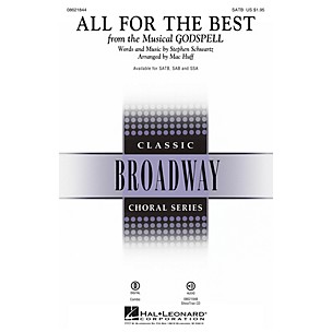 Hal Leonard All for the Best (from Godspell) SAB Arranged by Mac Huff