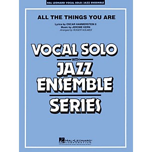 Hal Leonard All the Things You Are Jazz Band Level 4 Arranged by Roger Holmes