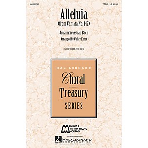 Edward B. Marks Music Company Alleluia (from Cantata 142) TTBB arranged by Walter Ehret