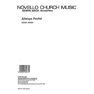 Novello Alleluya Psallat SATB Composed by Peter Aston