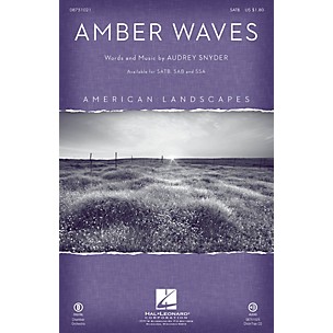 Hal Leonard Amber Waves (from American Landscapes) SATB composed by Audrey Snyder