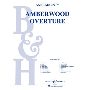 Boosey and Hawkes Amberwood Overture (Full Score) Concert Band Composed by Anne McGinty