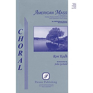 PAVANE American Mass Score Composed by Ron Kean