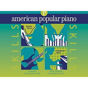 NOVUS VIA American Popular Piano - Skills Novus Via Music Group Series Written by Christopher Norton