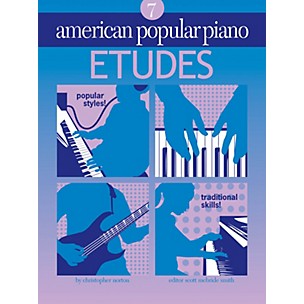 NOVUS VIA American Popular Piano (Etudes Level 7) Novus Via Music Group Series Softcover by Christopher Norton