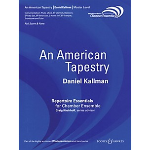 Boosey and Hawkes An American Tapestry (Version for 11 Players) Windependence Chamber Ensemble Series by Daniel Kallman