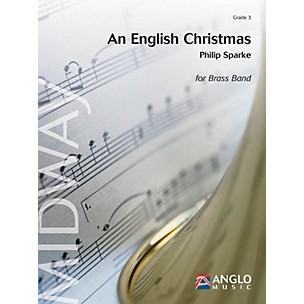 Anglo Music Press An English Christmas (Grade 3 - Score and Parts) Concert Band Level 3 Arranged by Philip Sparke