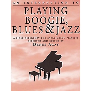 Yorktown Music Press An Introduction to Playing Boogie, Blues and Jazz Yorktown Series Softcover