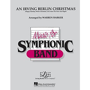 Hal Leonard An Irving Berlin Christmas Concert Band Level 4-5 Arranged by Warren Barker