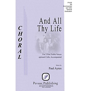 PAVANE And All Thy Life 2-Part composed by Paul Ayres