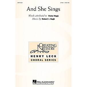 Hal Leonard And She Sings 2-Part composed by Robert Hugh