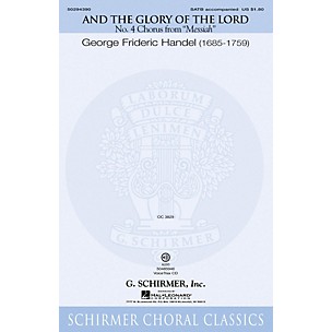 G. Schirmer And the Glory of the Lord (from Messiah) VoiceTrax CD Composed by G.F. Händel