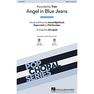 Hal Leonard Angel in Blue Jeans SAB by Train Arranged by Ed Lojeski