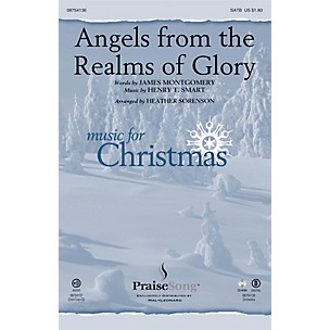 PraiseSong Angels from the Realms of Glory CHOIRTRAX CD Arranged by Heather Sorenson