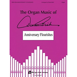 Fred Bock Music Anniversary Flourishes (The Organ Music of Diane Bish Series)