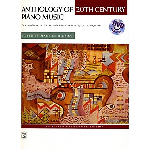 Alfred Anthology of 20th Century Piano Music with Performance Practices in Early 20th Century Piano Music Book & DVD