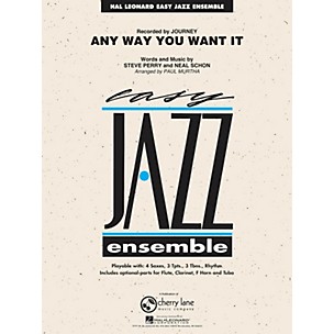 Hal Leonard Any Way You Want It - Easy Jazz Ensemble Series Level 2