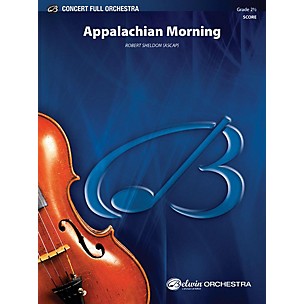 Alfred Appalachian Morning Full Orchestra Grade 2.5