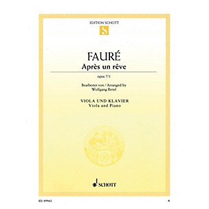 Schott Après un rêve, Op. 7/1 (Viola and Piano) String Series Softcover