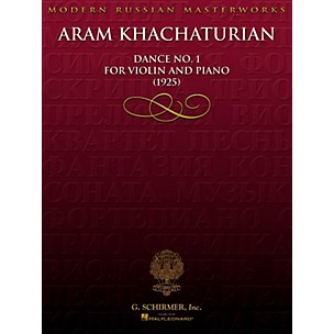 G. Schirmer Aram Khachaturian - Dance No. 1 for Violin and Piano (1925) String Series Softcover by Aram Khachaturian