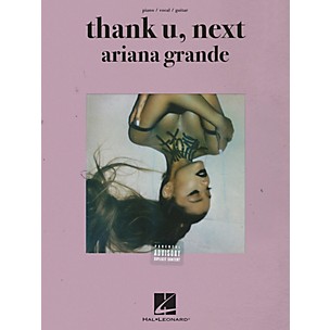 Hal Leonard Ariana Grande - Thank U, Next Piano/Vocal/Guitar Songbook