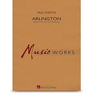Hal Leonard Arlington (Where Giants Lie Sleeping) - MusicWorks Concert Band Grade 4