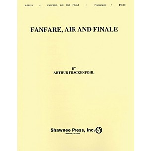 Hal Leonard Arthur Frackenpohl: Fanfare, Air And Finale Saxophone