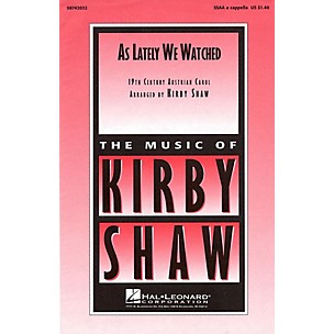 Hal Leonard As Lately We Watched SSAA A Cappella arranged by Kirby Shaw