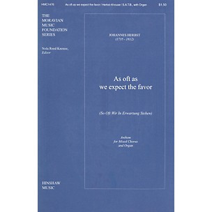 Hinshaw Music As Oft As We Expect the Favor (So Oft Wir In Erwartung...) SATB