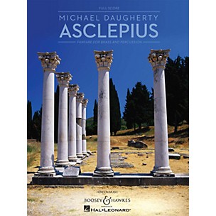 Boosey and Hawkes Asclepius (for Brass and Percussion Full Score) Boosey & Hawkes Chamber Music Series by Michael Daugherty