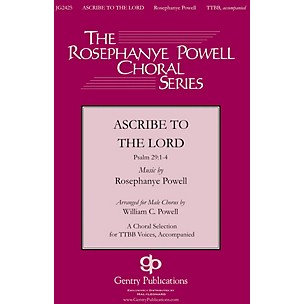 Gentry Publications Ascribe to the Lord TTBB arranged by William Powell