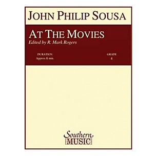 Southern At the Movies (Band/Concert Band Music) Concert Band Level 4 Arranged by R. Mark Rogers