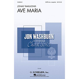 Positive Grid Ave Maria (Jon Washburn Choral Series) SATB DV A Cappella composed by Jonas Tamulionis