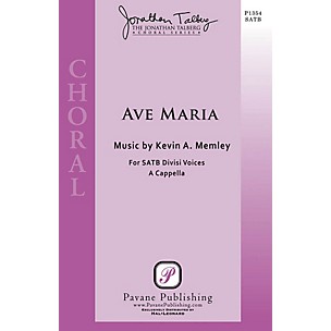 PAVANE Ave Maria (The Jonathan Talberg Choral Series) SSAATTBB A Cappella composed by Kevin A. Memley