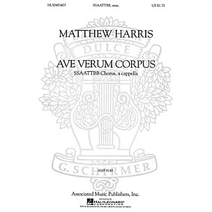 Associated Ave Verum Corpus (SSAATTBB a cappella) SSAATTBB A Cappella composed by Matthew Harris