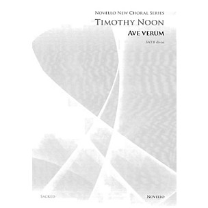 Novello Ave Verum SATB DV A Cappella Composed by Timothy Noon