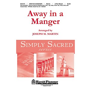 Shawnee Press Away in a Manger (from Canticle of Joy) 2 Part Mixed arranged by Joseph M. Martin