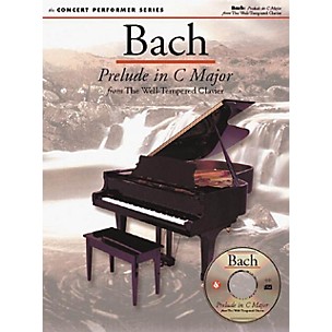 Music Sales Bach: Prelude in C Major (Concert Performer Series) Music Sales America Series Softcover with disk